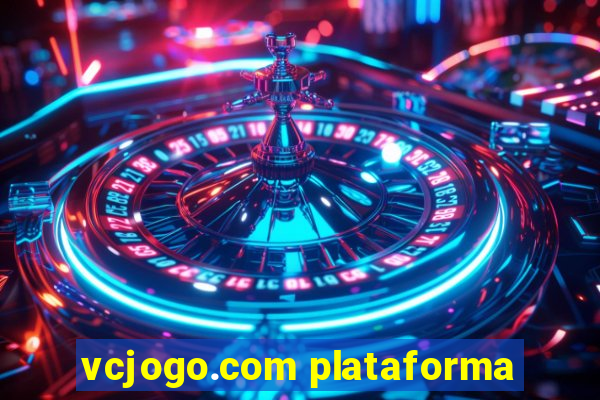 vcjogo.com plataforma